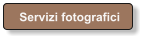 Servizi fotografici