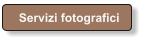 Servizi fotografici